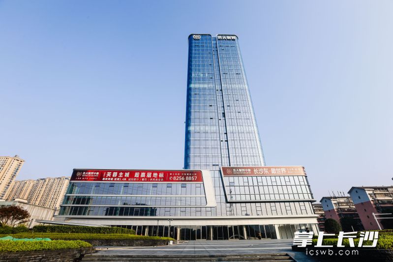 浩天财智中心项目已经竣工验收，即将投入使用。均为长沙晚报全媒体记者颜家文 摄