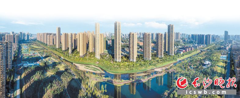 长沙加快建设宜居、绿色、韧性、智慧、人文城市。 市住建局供图